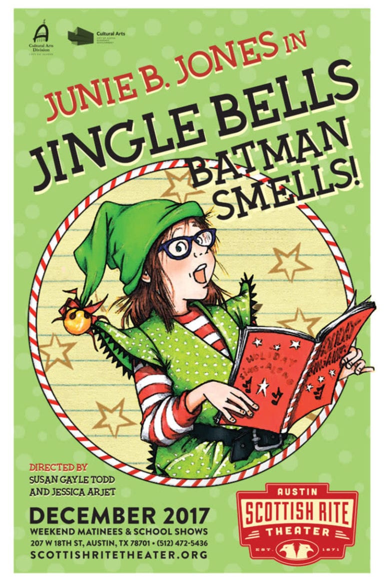 Junie B. Jones In Jingle Bells, Batman Smells – Do512 Family