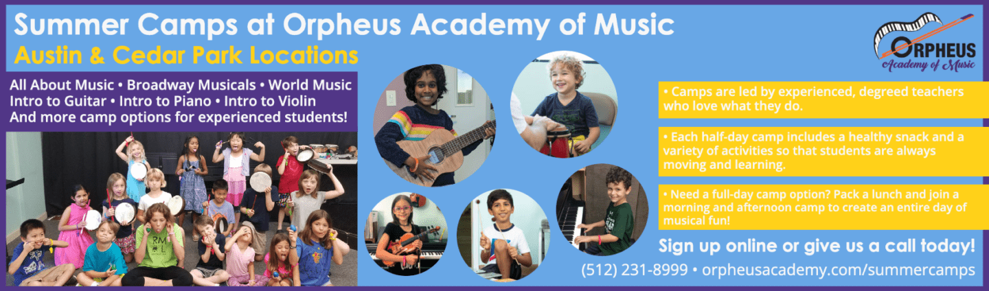 Orpheus Academy of Music Summer Camps - Do512 Family
