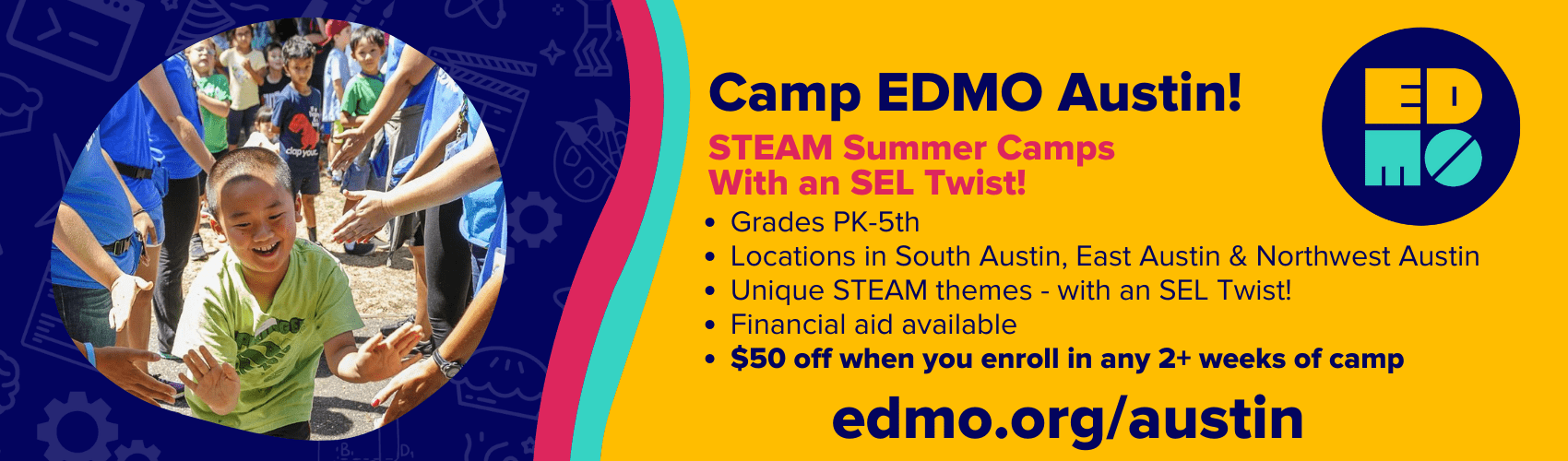 Camp EDMO STEAM Summer Camps with an SEL Twist Do512 Family